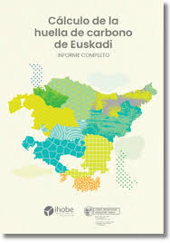 Cálculo de la huella de carbono de Euskadi - Resumen Ejecutivo