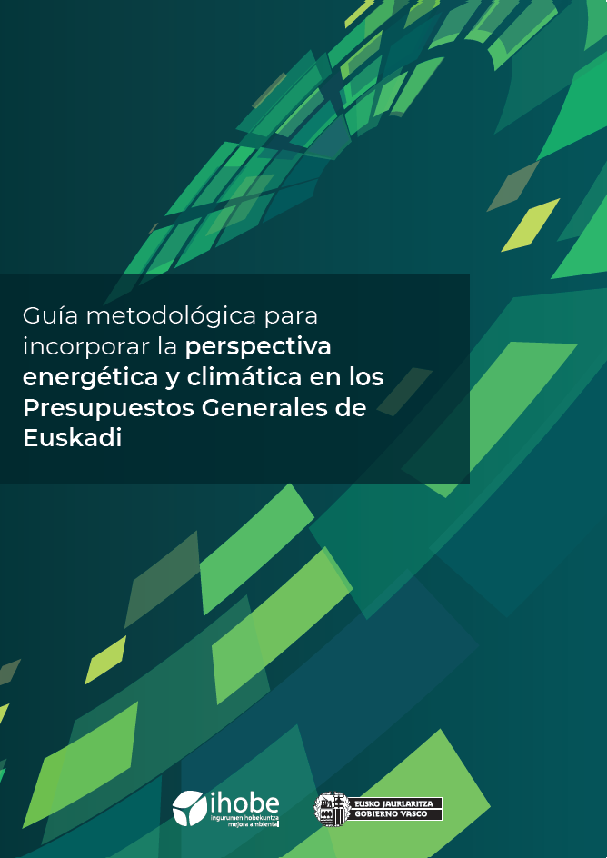 Guía metodológica para incorporar la perspectiva energética y climática en los Presupuestos Generales de Euskadi