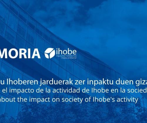 En 2021 Ihobe movilizó 70 millones de euros a inversiones ambientales en la industria vasca